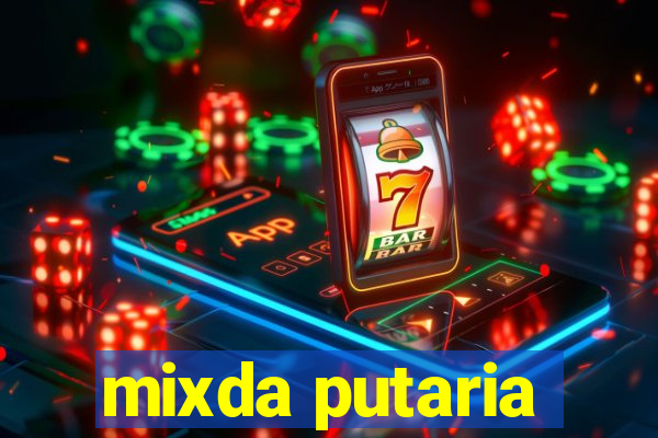 mixda putaria